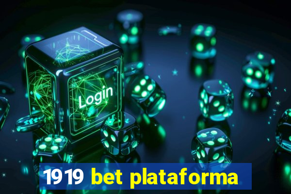 1919 bet plataforma